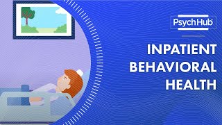 Inpatient Behavioral Health [upl. by Hansiain]