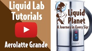 Liquid Lab  Aerolatte Grande Milk Frother [upl. by Jenilee]