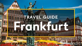 Frankfurt Vacation Travel Guide  Expedia [upl. by Warp]