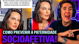 Como Se Prevenir Da Paternidade Socioafetiva E Pensão Socioafetiva [upl. by Morganne]